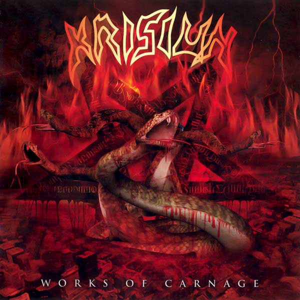 KRISIUN  - WORKS OF CARNAGE
