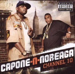 CAPONE-N-NOREAGA  - CHANNEL 10