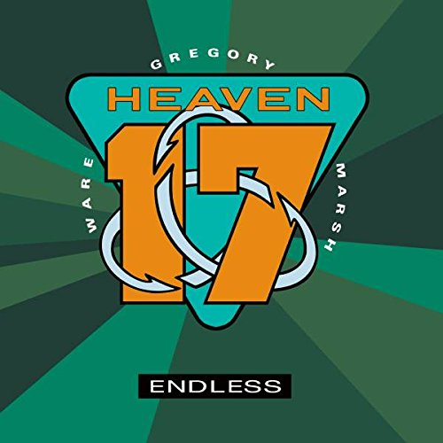 HEAVEN 17  - ENDLESS