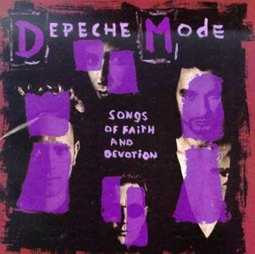 DEPECHE MODE - SONGS OF FAITH & DEVOTION