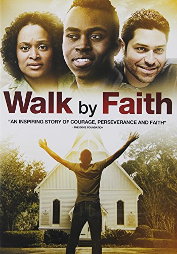 WALK BY FAITH