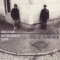 ECHO & THE BUNNYMEN  - HOUSE OF BLUES, WEST HOLLYWOOD
