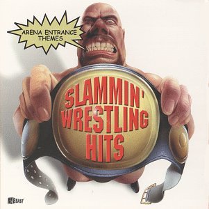 SLAMMIN' WRESTLING HITS - SLAMMIN' WRESTLING HITS