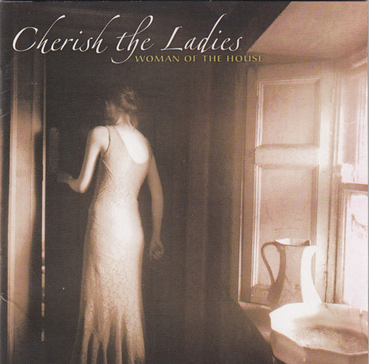 CHERISH THE LADIES  - WOMAN OF THE HOUSE