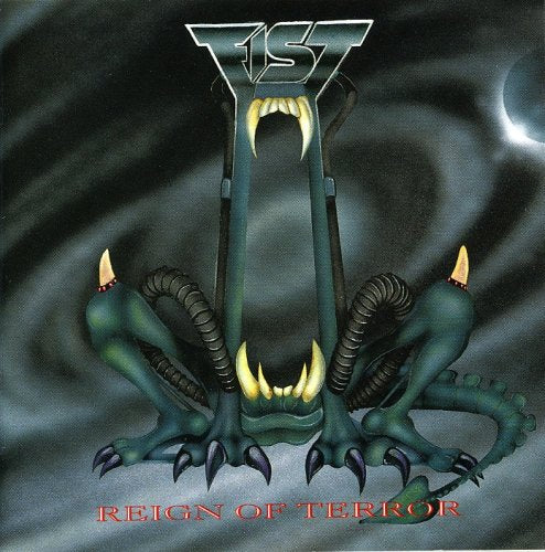 FIST - REIGN OF TERROR