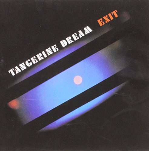 TANGERINE DREAM  - EXIT