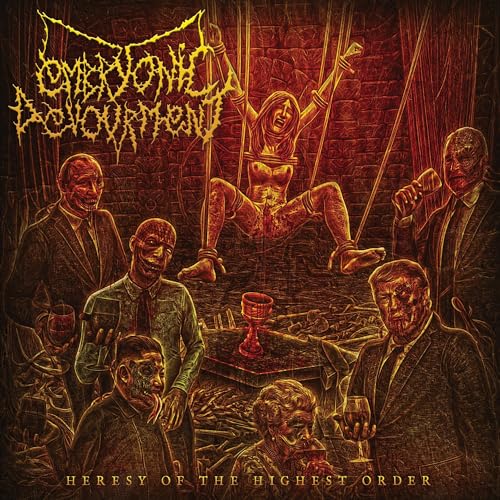 EMBRYONIC DEVOURMENT - HERESY OF THE HIGHEST ORDER (CD)