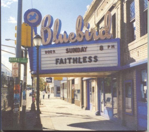 FAITHLESS - SUNDAY 8:00 P.M.