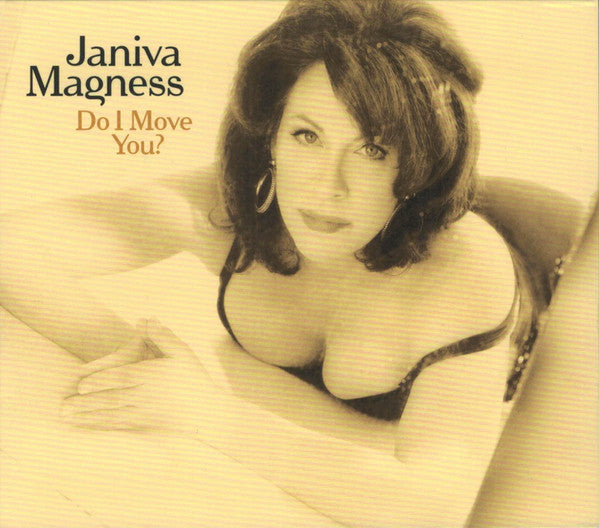 MAGNESS, JANIVA  - DO I MOVE YOU