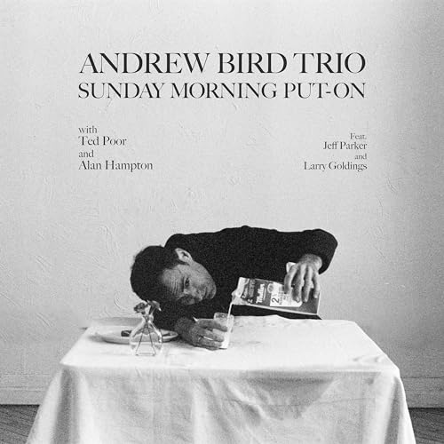 ANDREW BIRD - SUNDAY MORNING PUT-ON (VINYL)