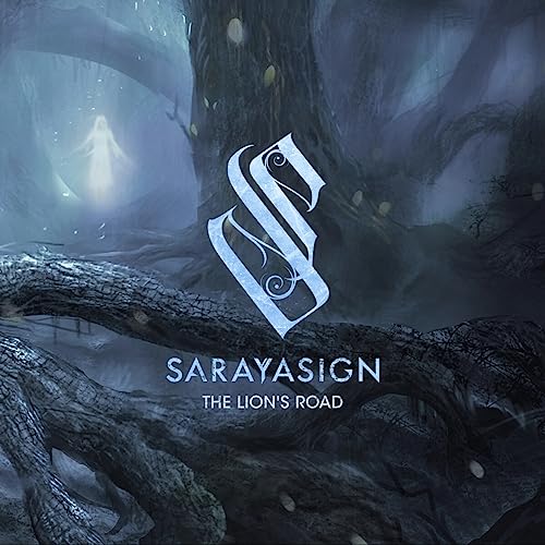 SARAYASIGN - THE LION'S ROAD (CD)