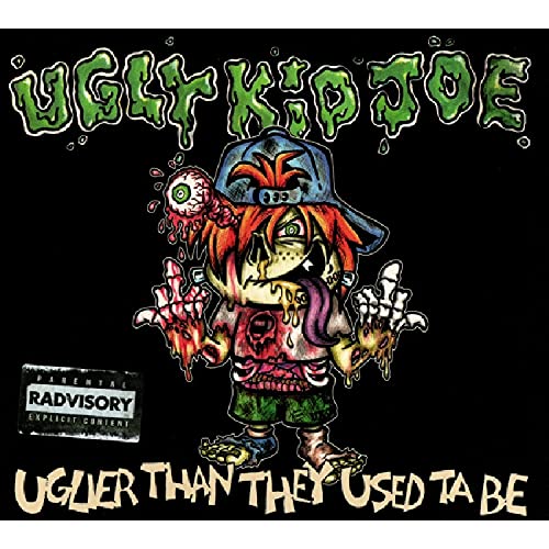 UGLY KID JOE - UGLIER THAN THEY USED TA BE