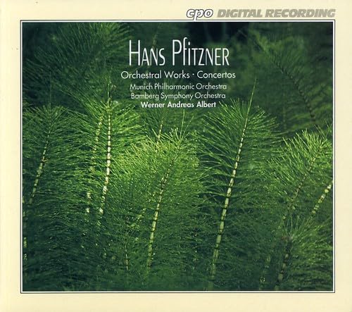 PFITZNER, HANS - ORCHESTRAL WORKS-CONCERTOS