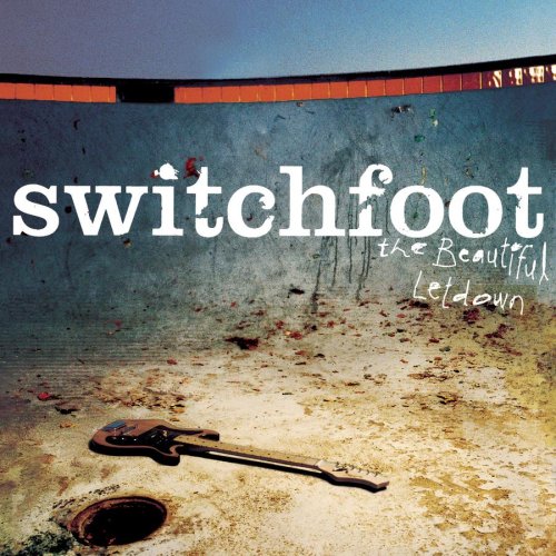 SWITCHFOOT - BEAUTIFUL LETDOWN