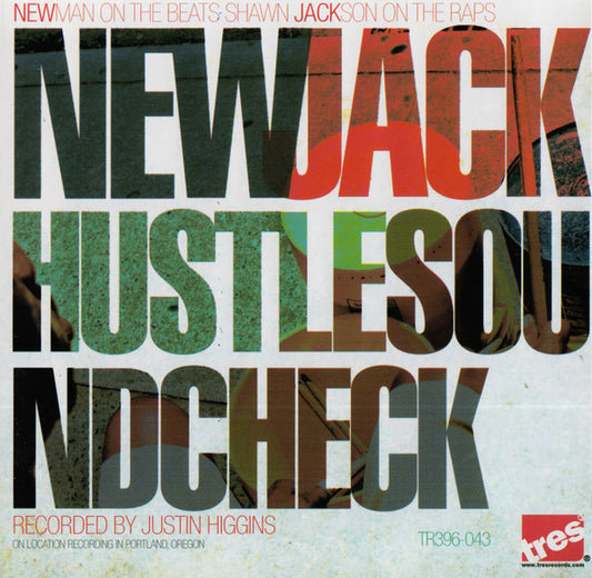NEW JACK HUSTLE  - SOUND CHECK
