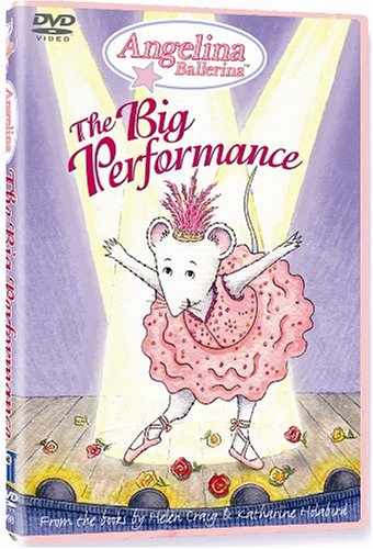 ANGELINA BALLERINA: THE BIG PERFORMANCE