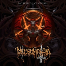 NECROMANTIA - TO THE DEPTHS WE DESCEND [CD]