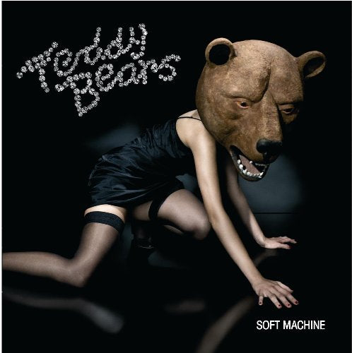 TEDDYBEARS - SOFT MACHINE