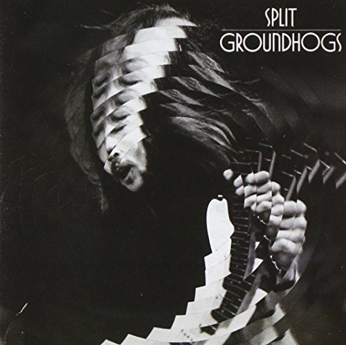 GROUNDHOGS - SPLIT