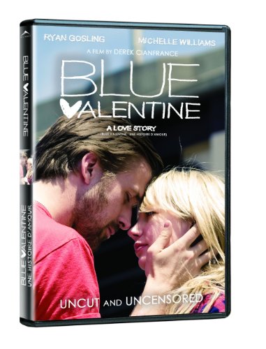 BLUE VALENTINE (UNCUT AND UNCENSORED)