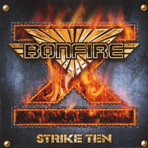 BONFIRE - STRIKE 10