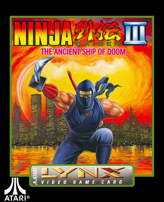 NINJA GAIDEN III: ANCIENT SHIP OF DOOM  - LYNX