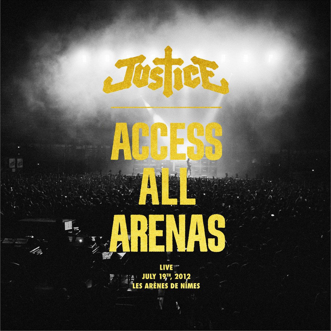 JUSTICE  - ACCESS ALL ARENAS