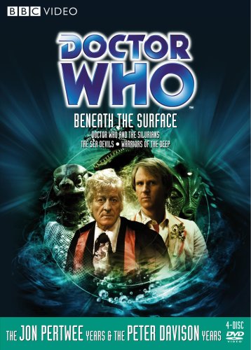 DOCTOR WHO - BENEATH THE SURFACE (DOCTOR WHO AND THE SILURIANS / THE SEA DEVILS / WARRIORS OF THE DEEP)