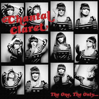 CLARET, CHANTAL  - ONE THE ONLY...
