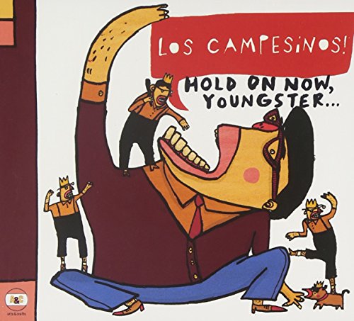 LOS CAMPESINOS! - HOLD ON NOW, YOUNGSTER...