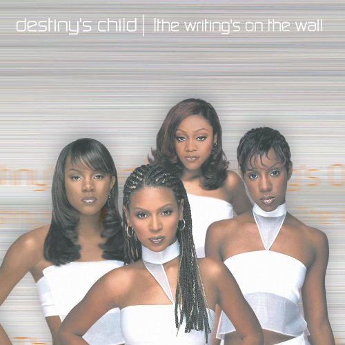 DESTINYS CHILD - WRITINGS ON THE WALL