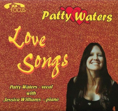 WATERS, PATTY  - LOVE SONGS