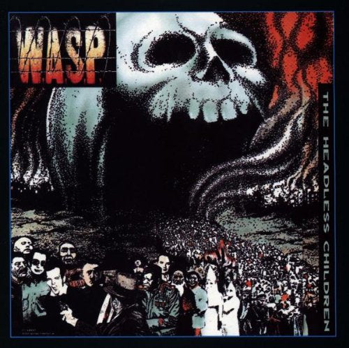 W.A.S.P. - HEADLESS CHILDREN (RM) (W/1+ B