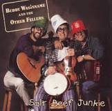 WASISNAME, BUDDY & THE OTHER FELLERS - SALT BEEF JUNKIE