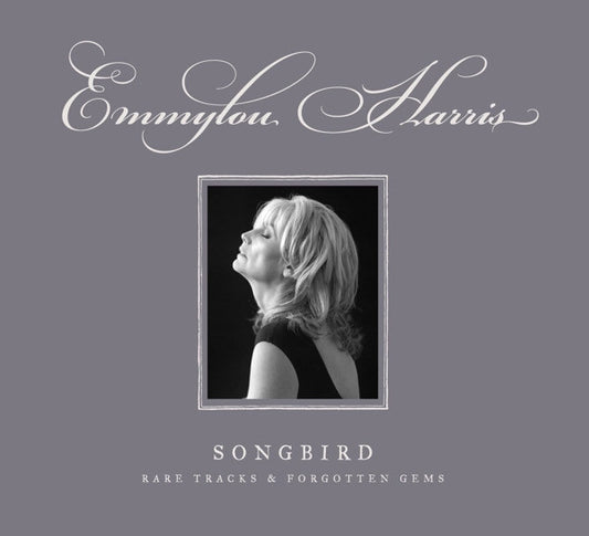 HARRIS, EMMYLOU  - SONGBIRD: RARE TRACKS & FORGOTTEN (5CDS)