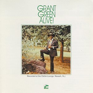 GREEN, GRANT - ALIVE