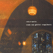 CENTRO-MATIC - SOUTH SAN GABRIEL SONGS-MUSIC [CD]