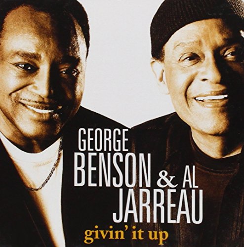 BENSON, GEORGE & AL JARREAU  - GIVIN' IT UP