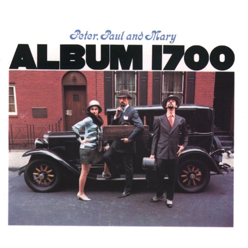 PETER, PAUL & MARY - ALBUM 1700