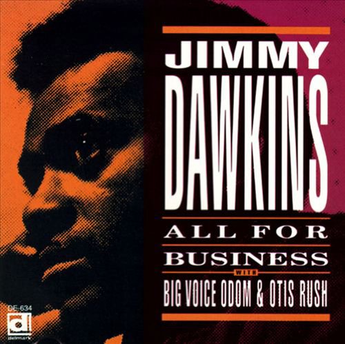 JIMMY DAWKINS - ALL FOR BUSINESS