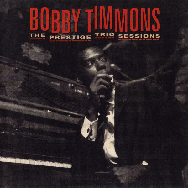 TIMMONS, BOBBY  - PRESTIGE TRIO SESSIONS