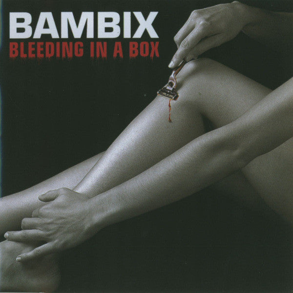 BAMBIX  - BLEEDING IN A BOX