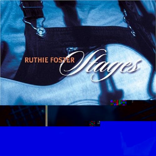 FOSTER, RUTHIE - STAGES LIVE