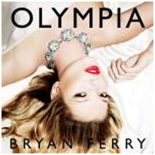 FERRY, BRYAN - OLYMPIA