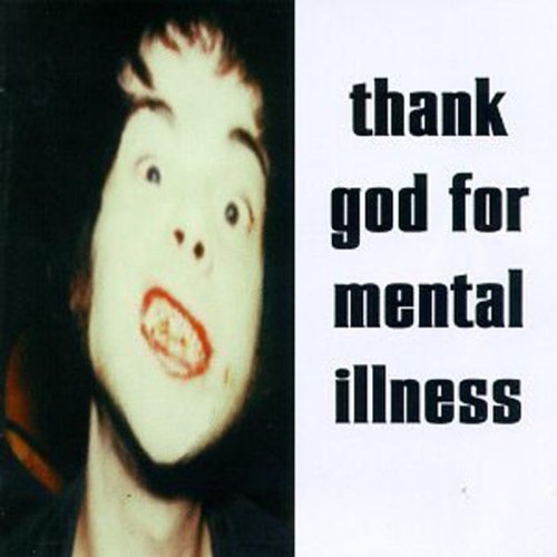 BRIAN JONESTOWN MASSACRE - THANK GOD FOR MENTAL ILLNESS