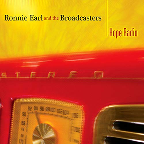 RONNIE EARL AND THE BROADCASTERS - HOPE RADIO