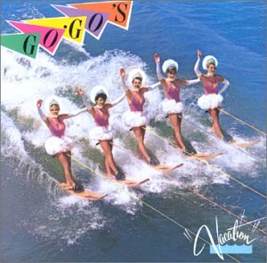 GO-GOS - VACATION (RM)