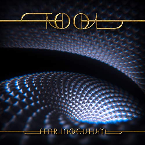 TOOL - FEAR INOCULUM