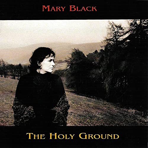 BLACK, MARY  - HOLY GROUND