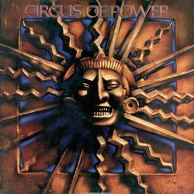 CIRCUS OF POWER - CIRCUS OF POWER